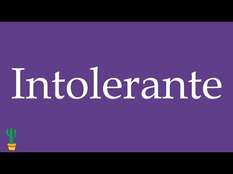 How to Pronounce ''Intolerante'' (Intolerant) Correctly in Spanish 🇲🇽