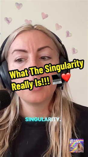What the singularity really is 👀💖💝❤️‍🔥 more on Heart Snacks with Dana Kippel: Metaphysics, Magic, and Mental Health podcast on SpectreVision radio. Listen on Spotify. 🧝‍♀️ #futuretech #singularity #emotion #podcast #ageofaquarius