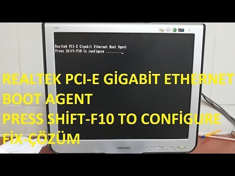 REALTEK BOOT AGENT PRESS SHİFT-F10 TO CONFİGURE FİX-ÇÖZÜM