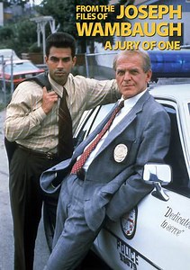 From the Files of Joseph Wambaugh: A Jury of One