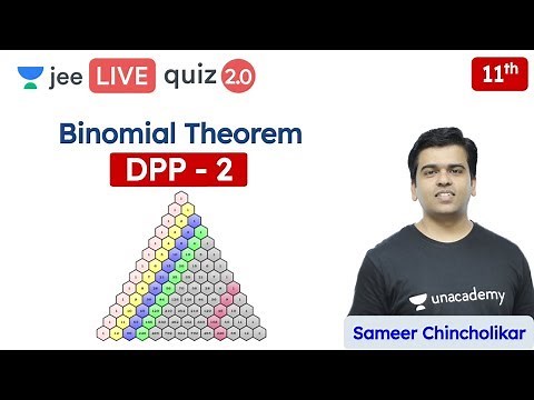 JEE: Binomial Theorem DPP 2 | Class 11 | Unacademy JEE | JEE Maths | Sameer Chincholikar