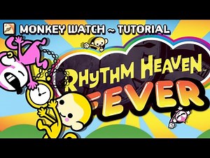 Monkey Watch ~ Tutorial (Rhythm Heaven Fever) [EXTENDED]