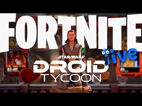 Fortnite x Star Wars – Droid Tycoon 🤖