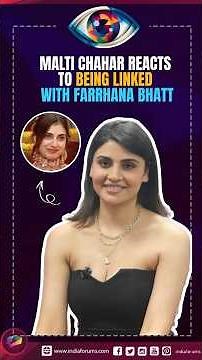 BB19’s Malti Chahar reacts to being linked with Farrhana Bhatt #shorts