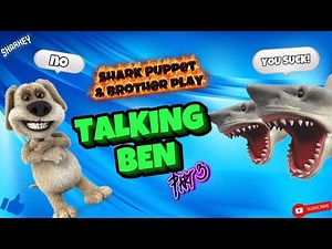 Shark Puppet & Brother play Talking Ben! (Part 3)