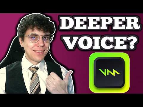 How To Make Voice Deeper In Voicemod