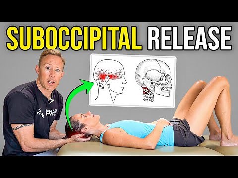 Suboccipital Release (Neck Pain and Headache Treatment)