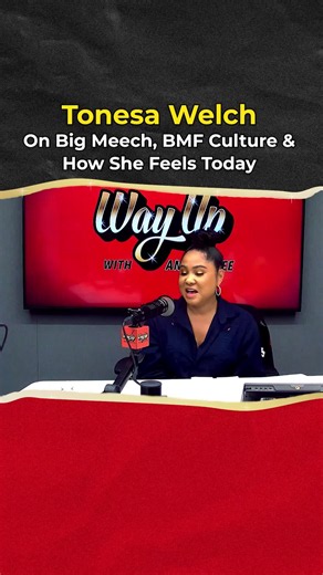 Tonesa Welch on Big Meech, BMF Legacy, and Life After the Empire