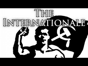 US Communist Song: The Internationale