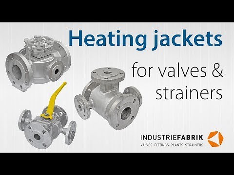 Jacketed ball valve - Heating / Steam jackets for valves and strainers - manufacturer