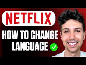 How to Change Language on Netflix - Full Guide