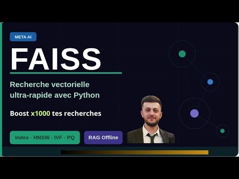 FAISS - Recherche Vectorielle Ultra-Rapide pour le RAG