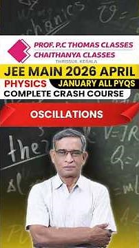 JEE MAIN 2026 April | Physics | January all PYQs | Oscillations