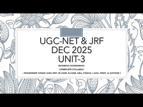 UGC NET DEC 2025 I CLASS – 7 | COMMERCE | BUSINESS ECONOMICS – 03