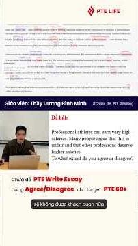 CHỮA ĐỀ PTE WRITE ESSAY DẠNG AGREE - DISAGREE CHO TARGET PTE 60+ | PTE LIFE