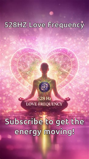 528 Hz Love Frequency #love #frequency #energy