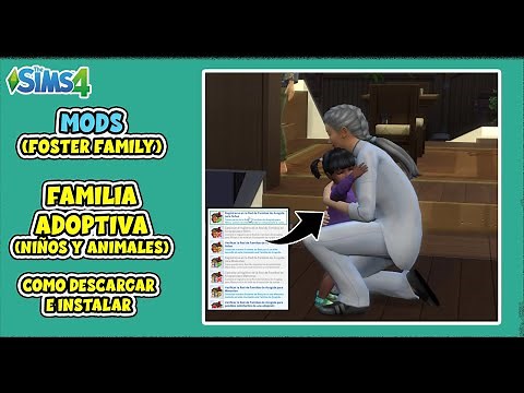 FOSTER FAMILY 👨‍👩‍👧‍👦Ahora tus sims puede ser una familia de acogida para niños y animales🐈‍⬛