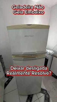 Geladeira não gela embaixo, solucão definitiva