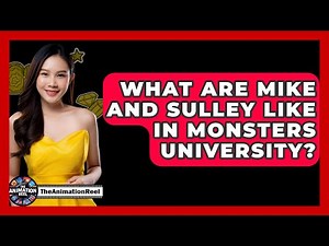 What Are Mike And Sulley Like In Monsters University? - The Animation Reel