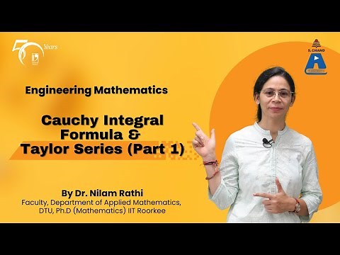 Cauchy Integral Formula and Taylor Series (Part 1) | Engineering Mathematics | S Chand Academy