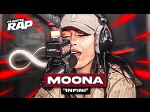[EXCLU] Moona - Infini #PlanèteRap