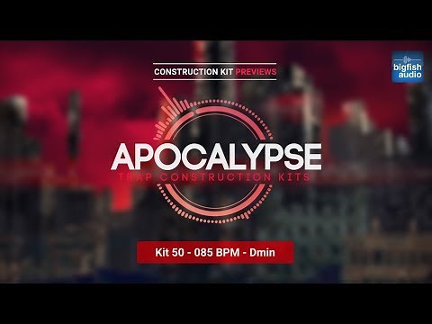 Preview All 50 Kits - Apocalypse: Trap Construction Kits