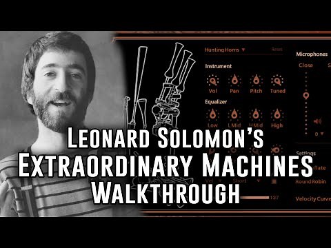 Leonard Solomon's Extraordinary Machines - Tutorial (Whimsical Virtual Instrument)