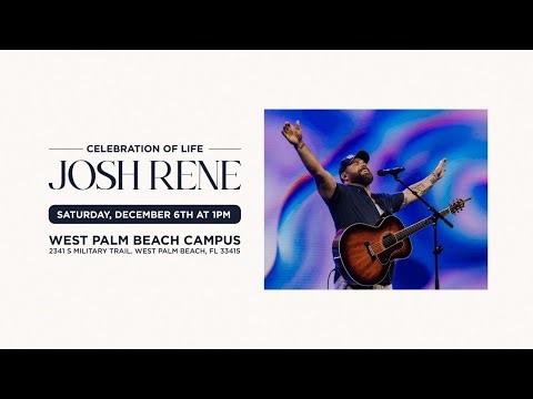 Pastor Josh Rene | Celebration Of Life
