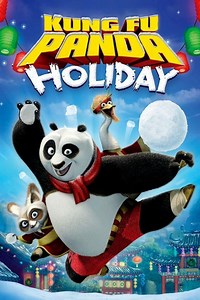 Kung Fu Panda Holiday Summary, Trailer, Cast, Where to Watch and More