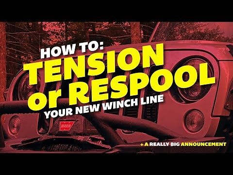 How to Setup, ReSpool or Tension any new winch rope - Warn VR-10s - Jeep Wrangler