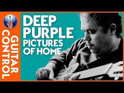 How to Play Deep Purple’s Pictures of Home Riff