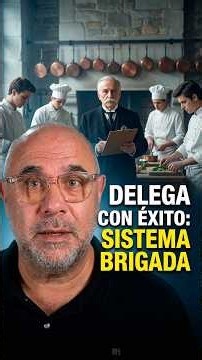 El secreto de los chefs para delegar todo: Escoffier #delegacion #exito
