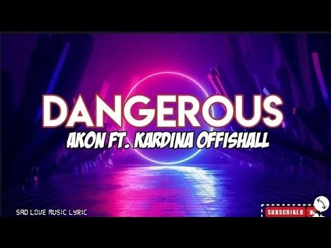 Akon - Dangerous Ft. Kardina Offishall (official lyric) #dangerous #lyrics #viral