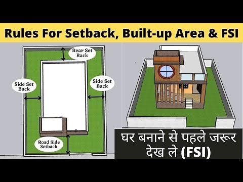 Building Bye Laws For Construction | What Is Setback | What Is Built up Area | What Is FSI (FAR)