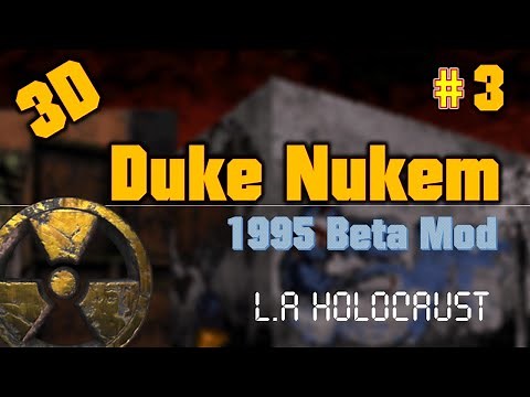 Duke Nukem 3D: 1995 Beta Mod for Eduke32 - LEVEL # HOLLYWOOD HOLOCAUST !