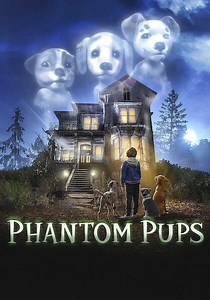 Phantom Pups - watch tv show streaming online