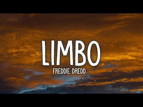 Freddie Dredd - Limbo (Lyrics)