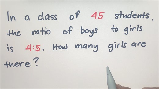 325K views · 2.2K reactions | Ratio: In a class of 45 students, the ratio of boys to girls is 4:5. How many girls are there? | Philippine Review Center | Facebook