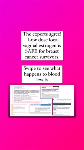 I’m tired of hearing from breast cancer survivors that their gynecologist or oncologist is telling them they cannot have vaginal estrogen. Yesterday I had a patient whose oncologist at a major nationally known cancer center stated “ oh no, the vaginal estrogen can ONLY be used temporarily for like a few weeks” and her gyn shrugged and said I guess just use lube! “ My patient was in tears. This is not medical care. It is torture . She describes constant burning , feeling like razors, even just wa