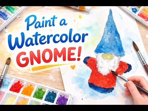 Paint a Watercolor Gnome 🧙‍♂️ | Easy Art for Kids & Beginners
