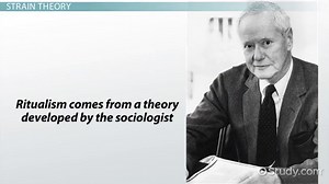 Ritualism in Sociology | Definition, Theory & Examples