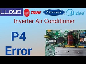 Lloyd,Trane, Carrier,Midea Inverter AC P4 Error Repair | Alpine Pcb Solution.