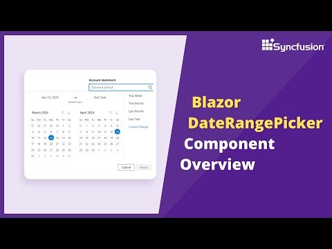 Blazor DateRangePicker Overview Video