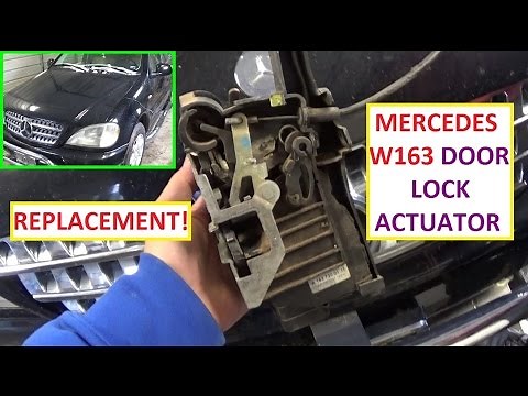 How to Remove and Replace Door Actuator Mercedes W163 ML230 ML270 ML320 ML350 ML400 ML430 ML500