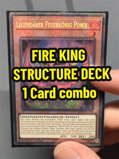 FIRE KING Structure Deck 1 Card Combo Guide
