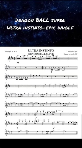 Dragon Ball Super Ultra Instinct Theme - Partituras Nuevas