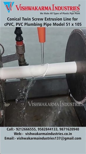 CPVC, UPVC & PVC Plumbing Pipes Plant | Conical Twin Screw Extrusion Line