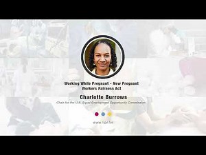 Working While Pregnant - New Pregnant Workers Fairness Act