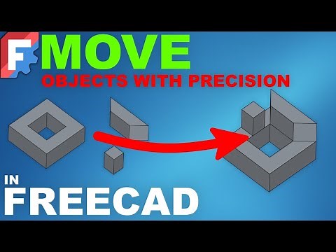 How To Move Objects In FreeCad