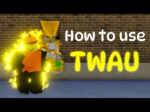 [YBA] How To Use TWAU